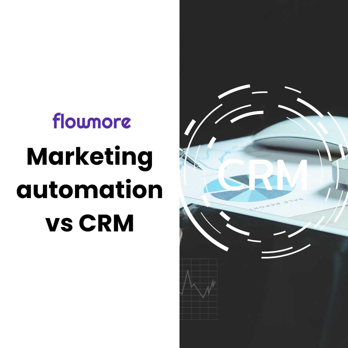 CRM vs marketing automation