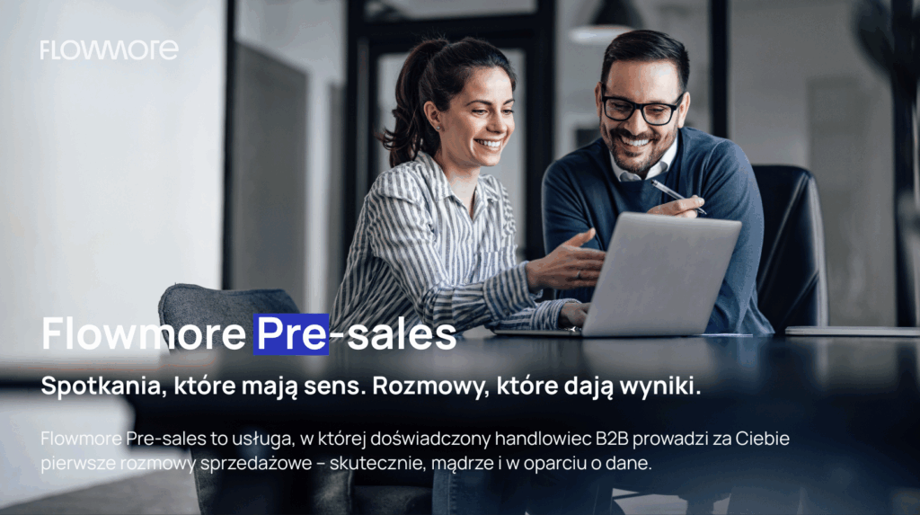 efekty działań pre-sales w B2B Flowmore