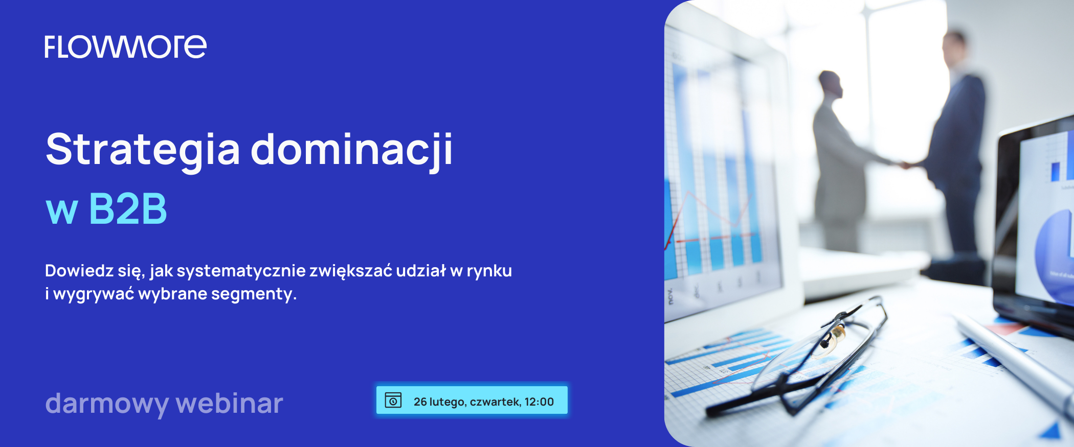 Strategia dominacji w B2B WEBINAR FLOWMORE