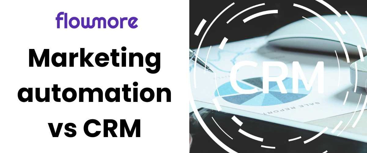 CRM vs marketing automation